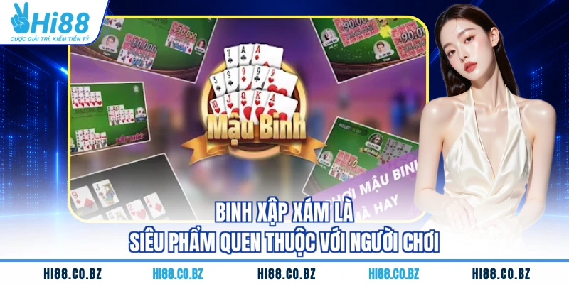 Binh xập xám là siêu phẩm quen thuộc với người chơi