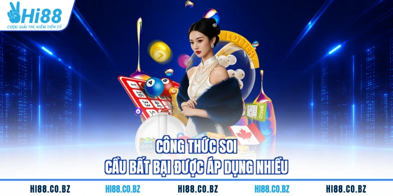 Công thức soi cầu bất bại được áp dụng nhiều